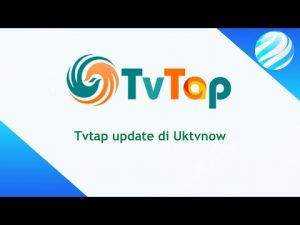 Arriva Tvtap Pro - Ecco la Nuova Versione di Uktvnow.